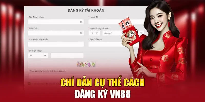 Quy trình đăng ký VN88 dễ dàng, nhanh chóng