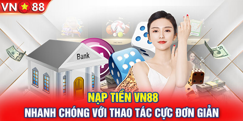 Nạp tiền VN88