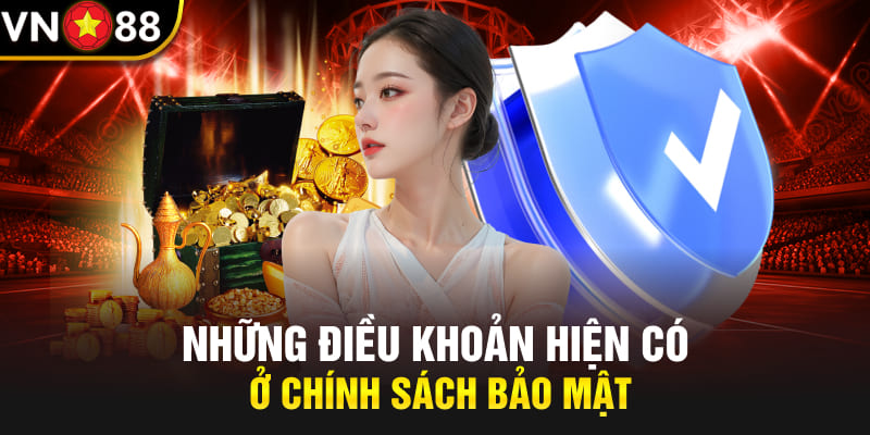 Sơ lược chính sách bảo mật VN88