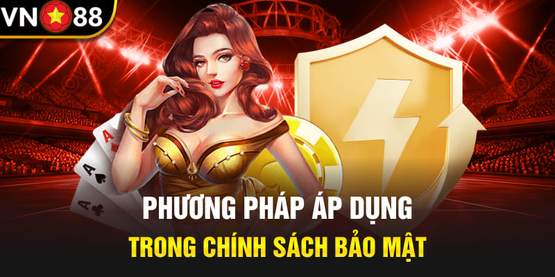 Hệ thống ứng dụng nhiều biện pháp bảo mật
